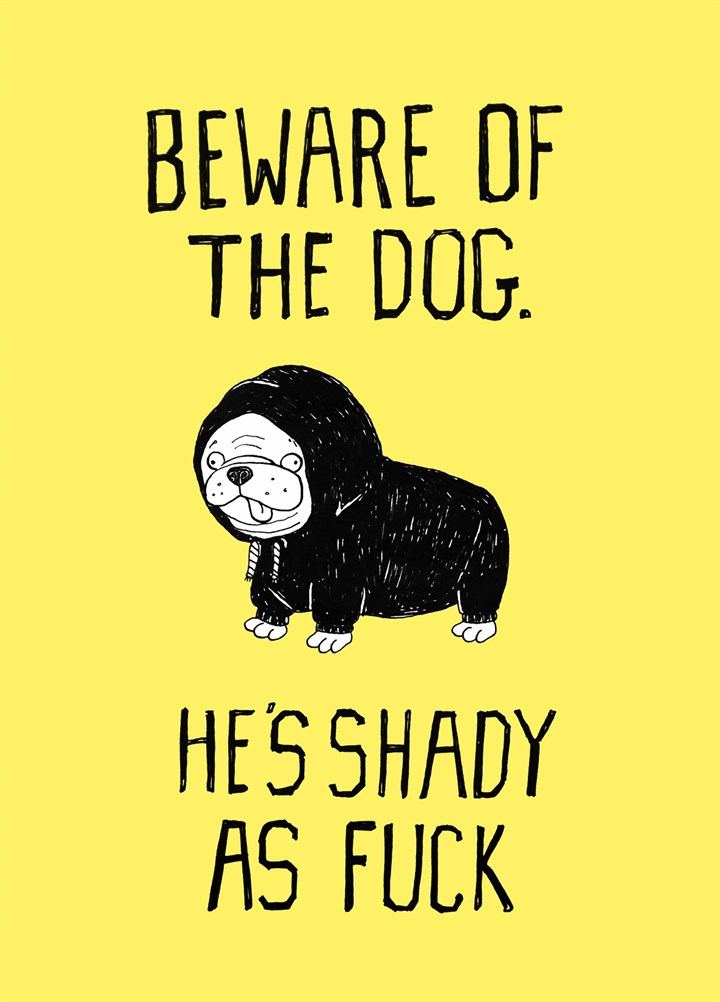 Beware Of The Dog Card
