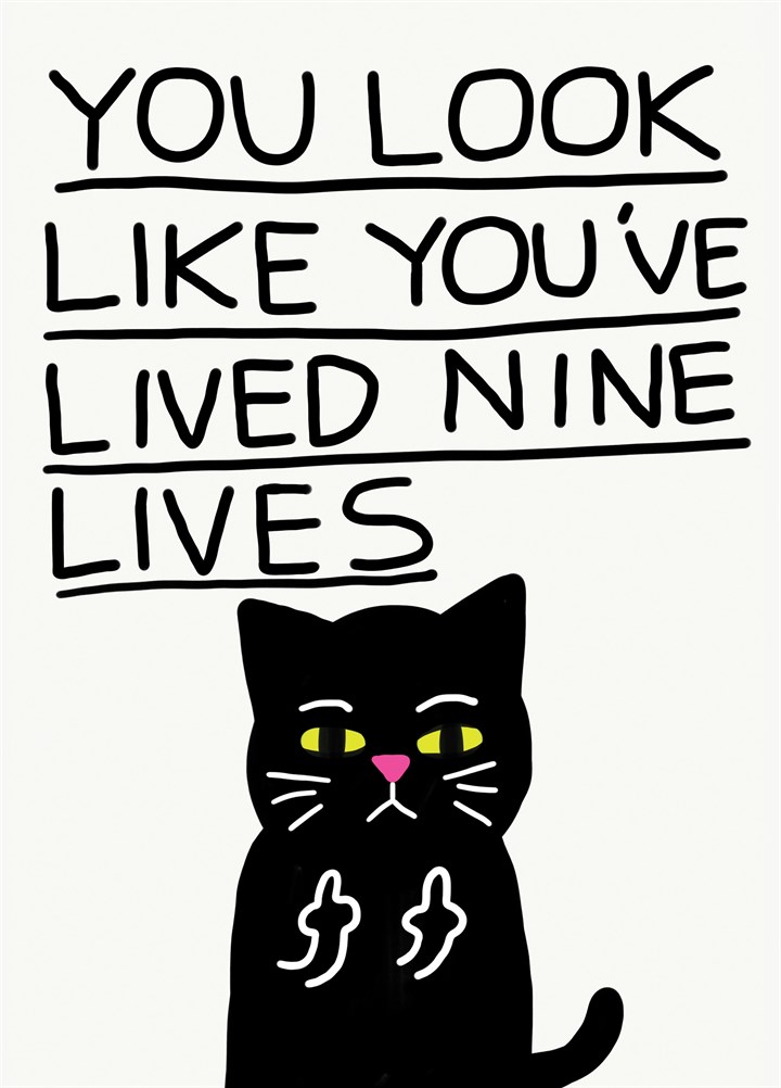 Lived Nine Lives Card