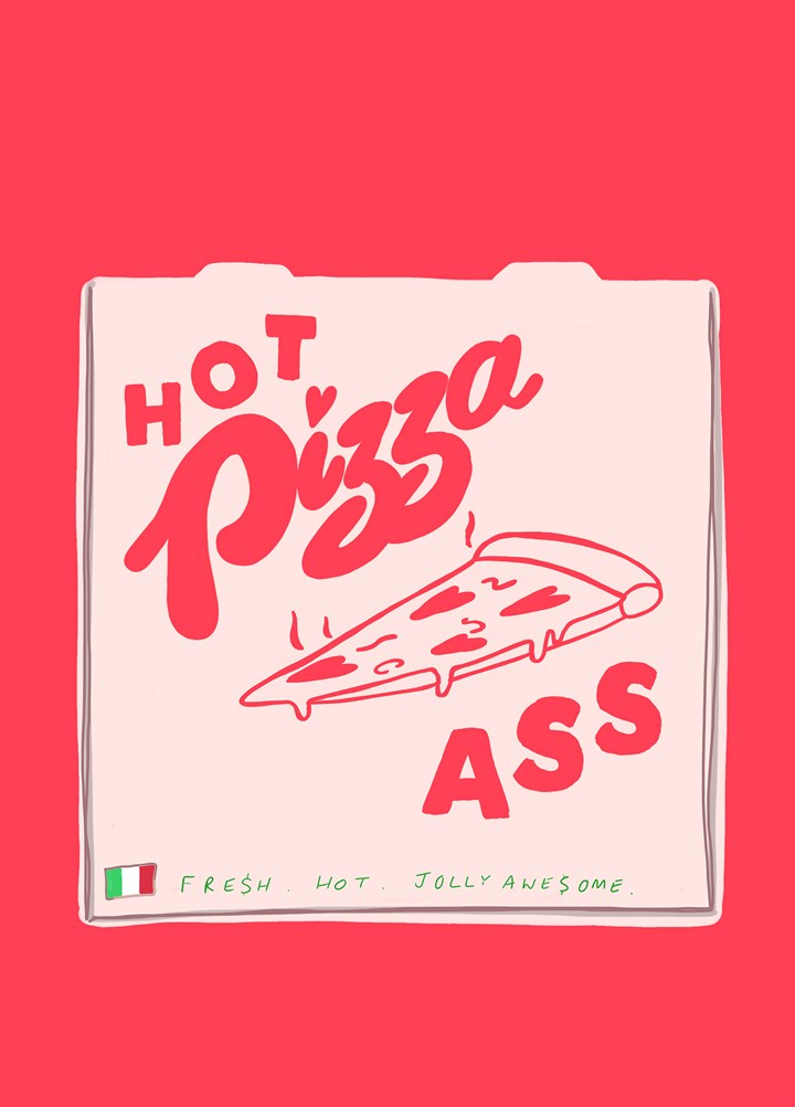 Hot Pizza Ass Card