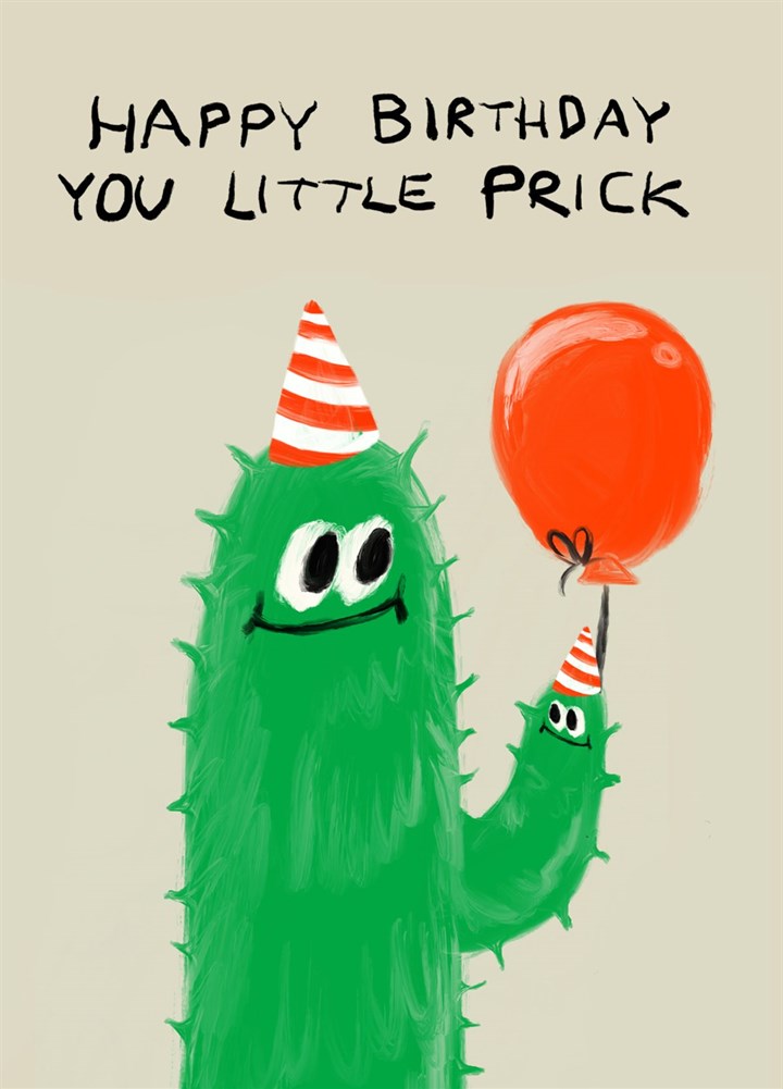 Little Prick Birthday Card