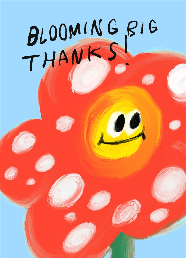 Blooming Big Thanks Card