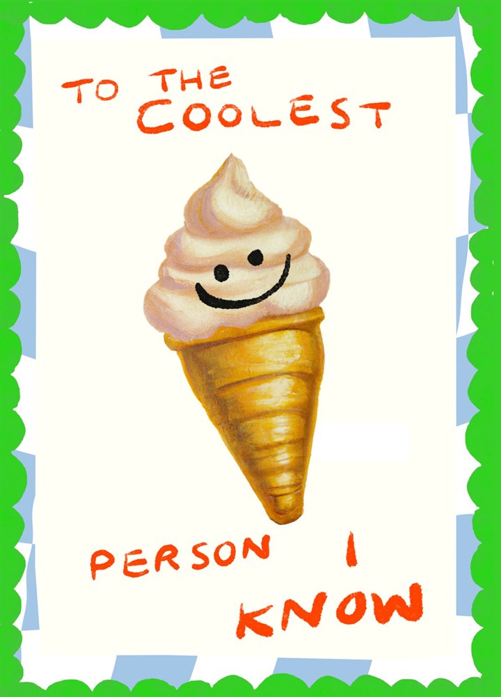 Coolest Person Ice Cream Card