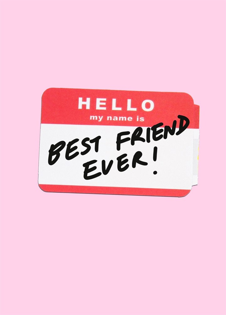 Name Is Best Friend Card