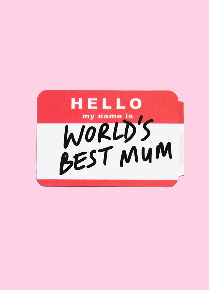 Name Is World's Best Mum Card