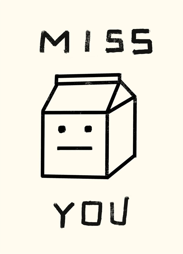 Miss You Milk Card