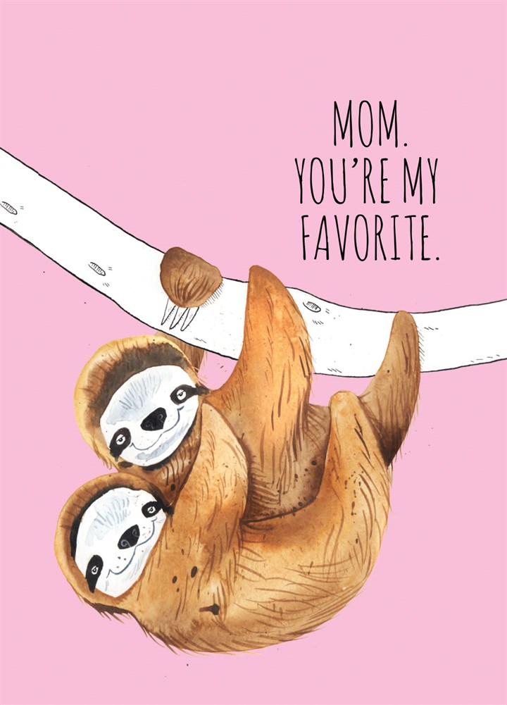 Favorite Mom Sloth Card