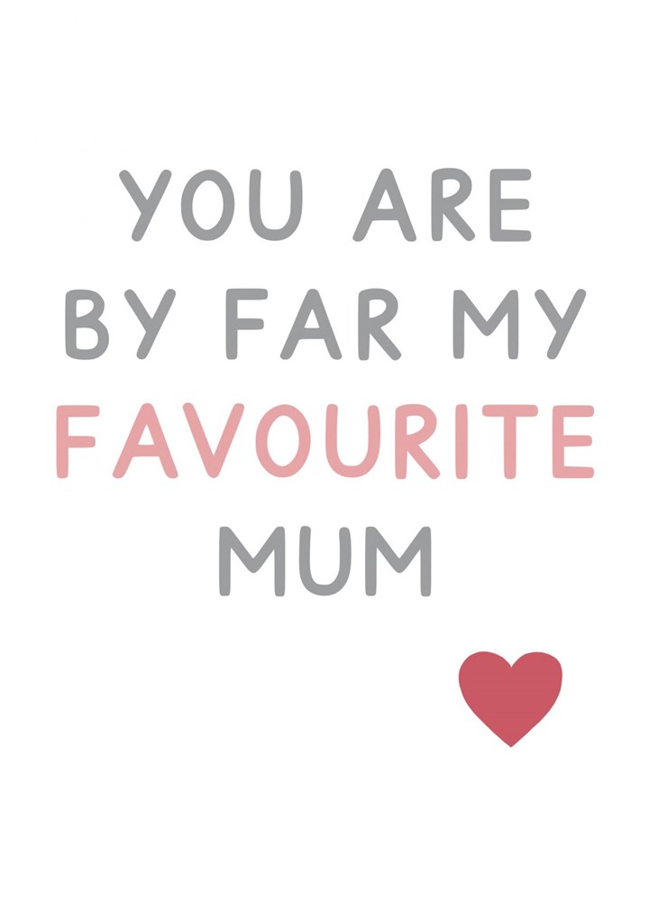 Favourite Mum Card