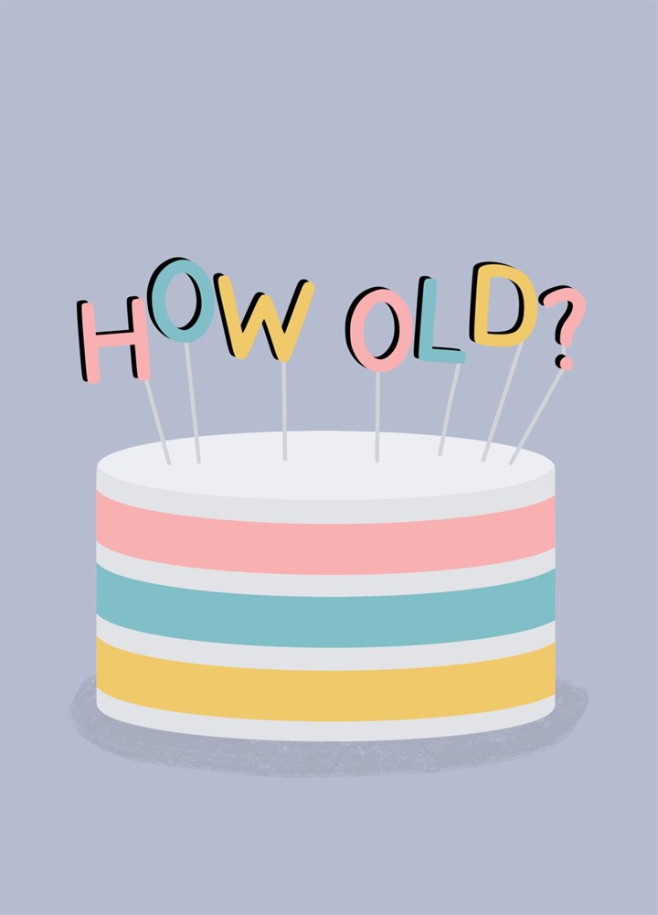 How Old Birthday Cake Card