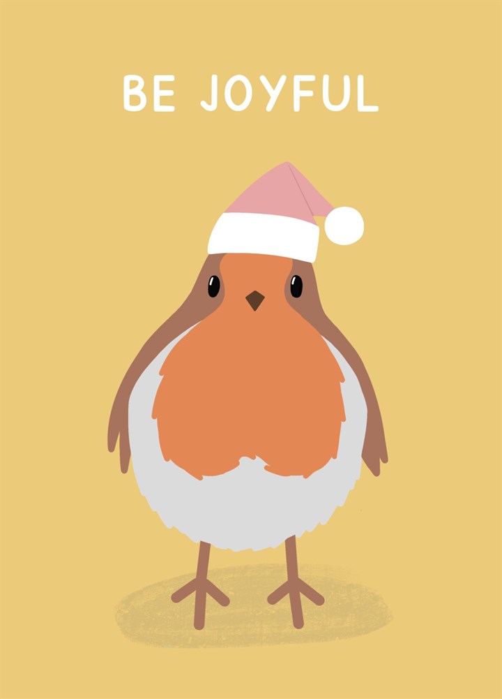 Be Joyful Christmas Robin Card