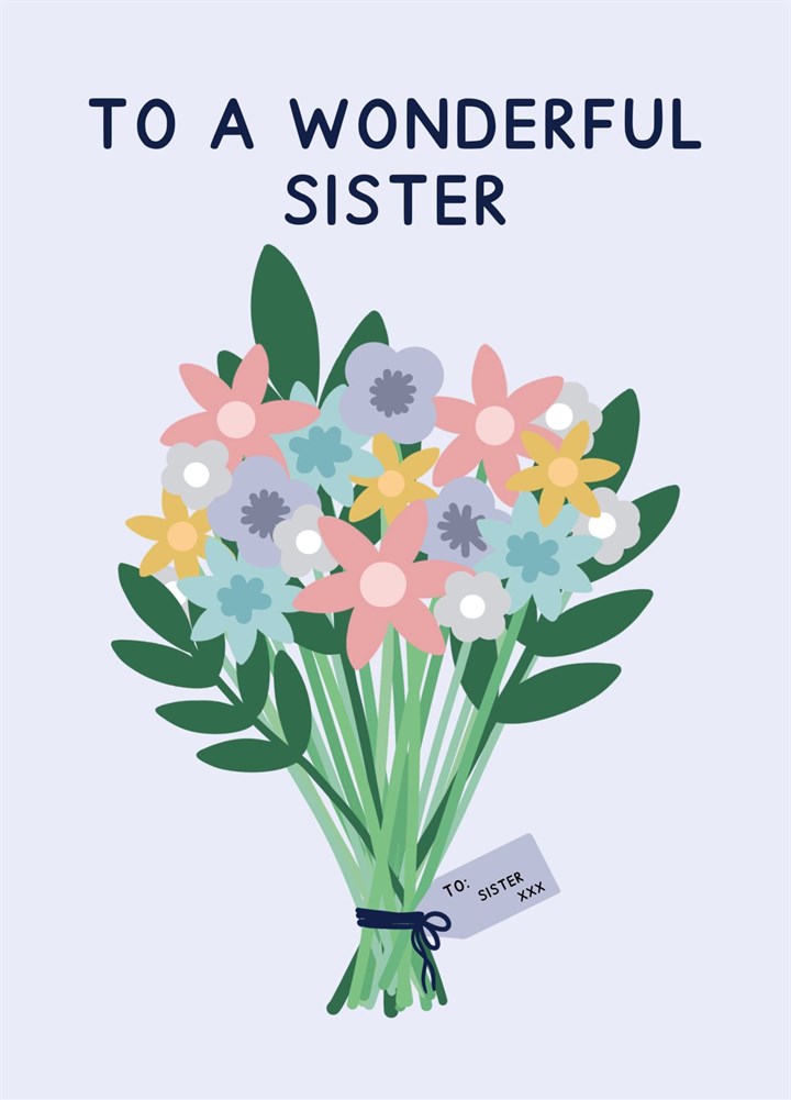 To A Wonderful Sister Card