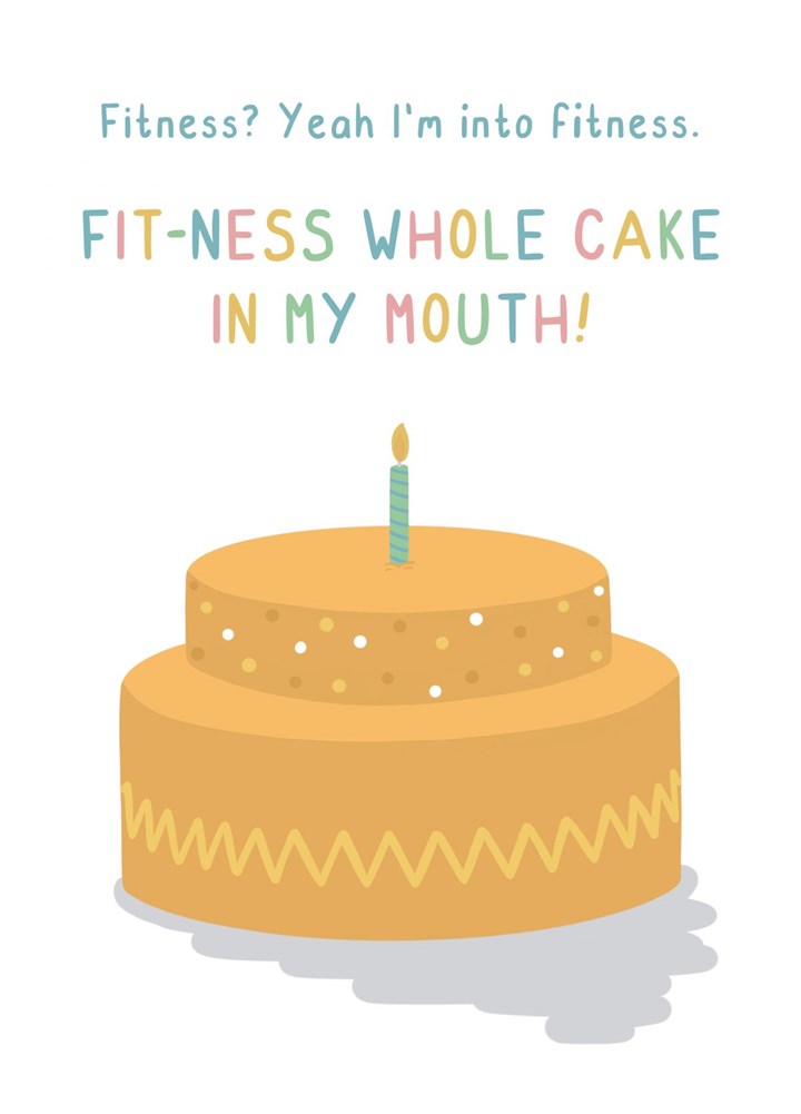 Fitness Cake In My Mouth Card