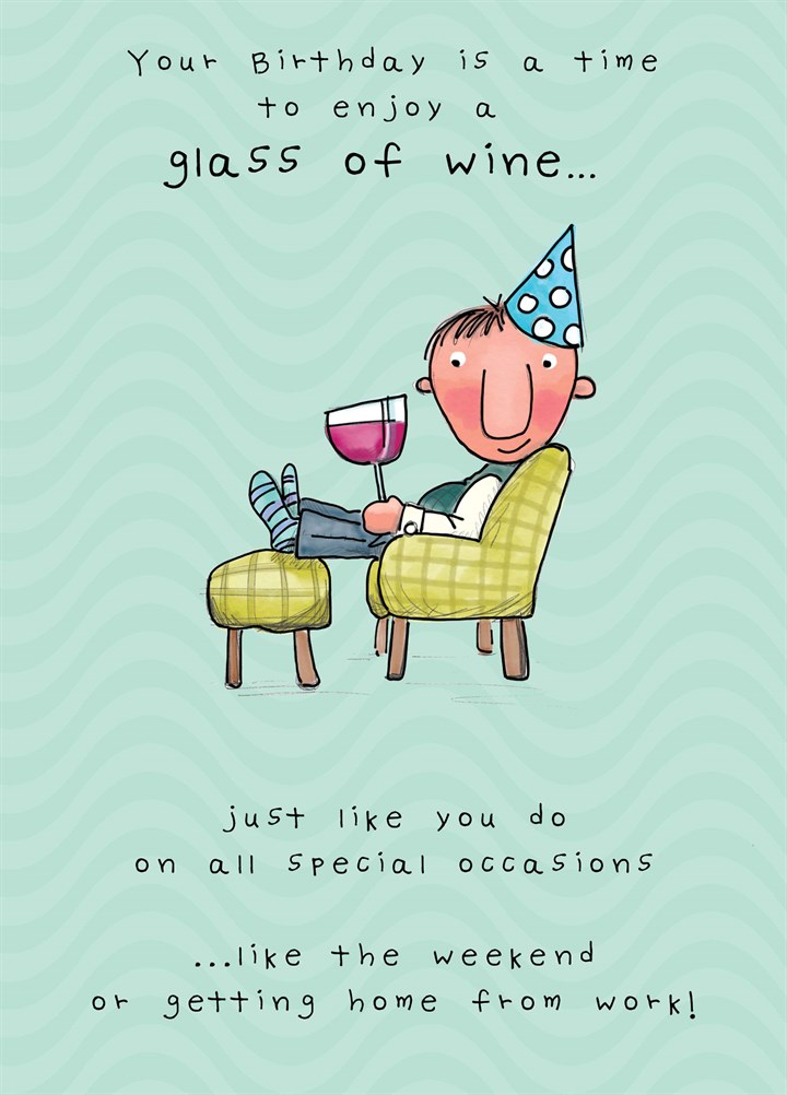 Enjoy A Glass Of Wine Card