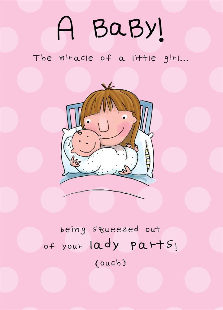 Miracle Of A Little Girl Card