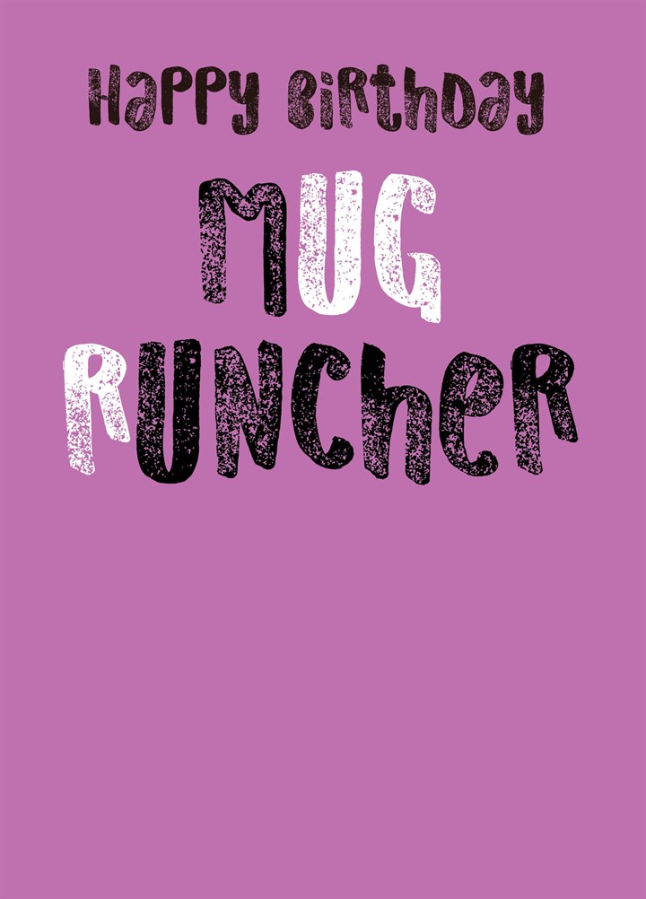 Mug Runcher Card