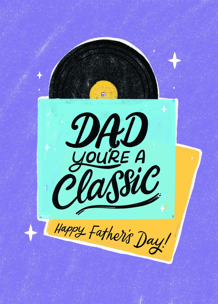 Classic Dad Vinyl Record - Father's Day Card