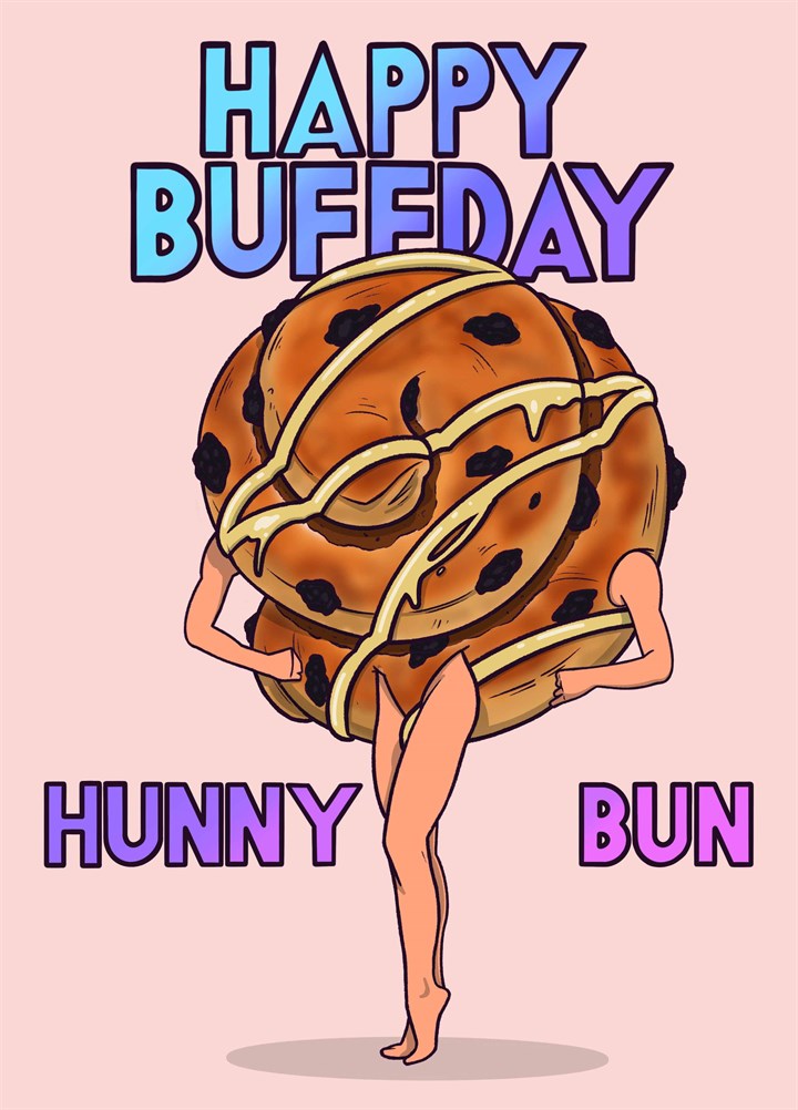 Happy Buff Day Honey Bun Card