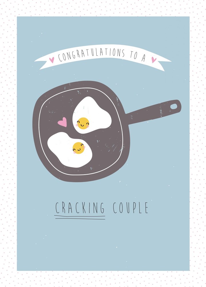 Congratulations To A Cracking Couple Card