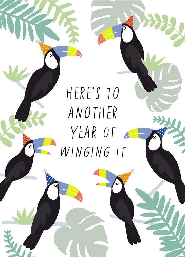 Here's To Another Year Of Winging It Card
