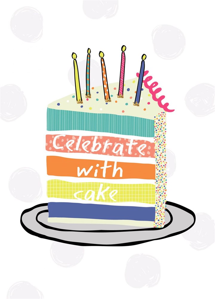 Celebrate With Cake Card