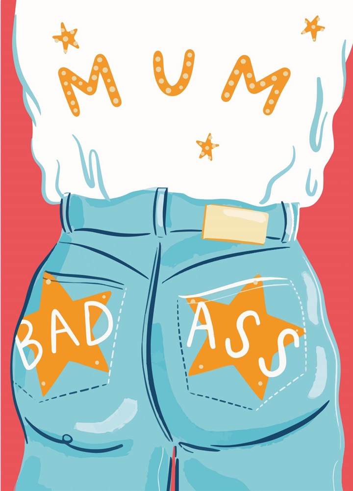 Bad Ass Mum Card