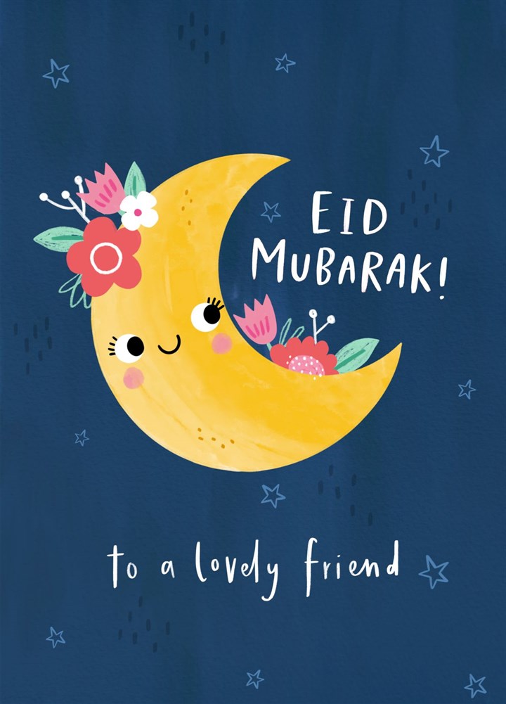 Eid Mubarak To A Lovely Friend Card