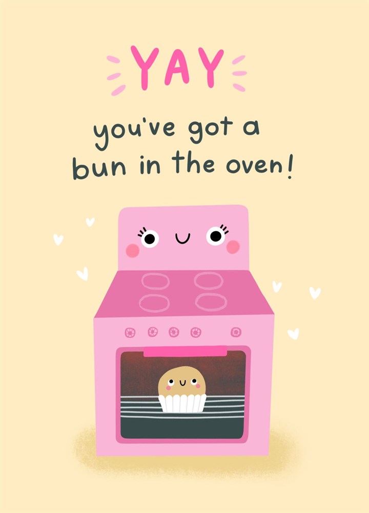 You've Got A Bun In The Oven! Card