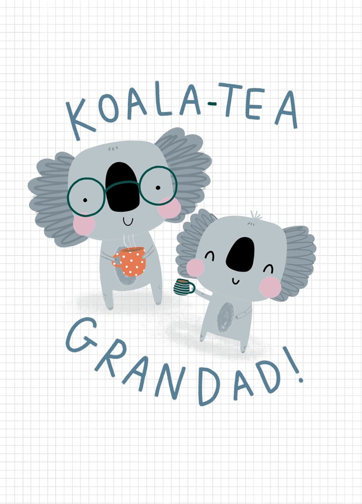 Koala-Tea Grandad Card