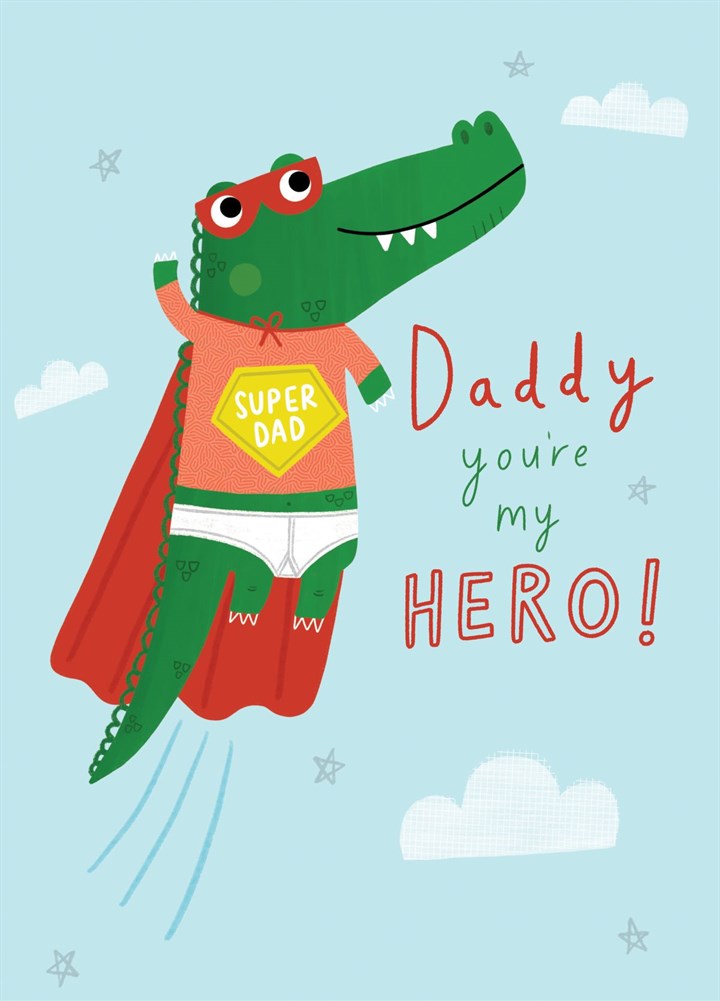 Daddy, My Superhero! Card