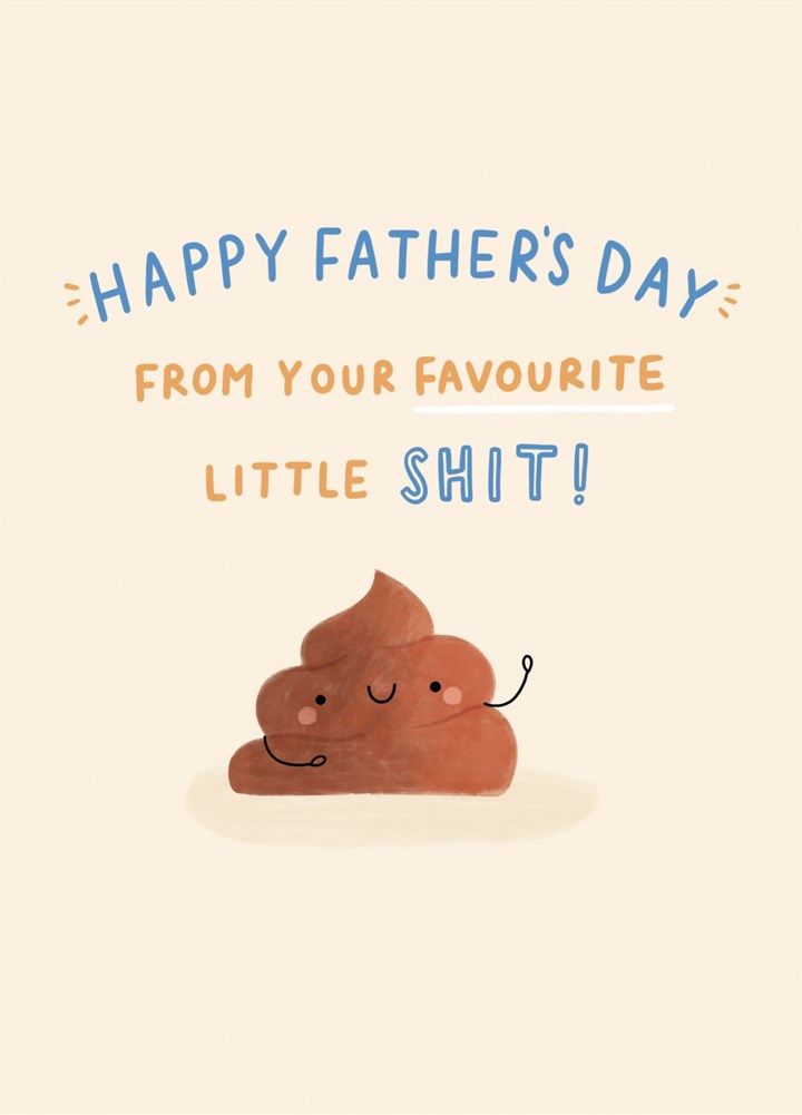 From Your Favourite Little Shit! Card