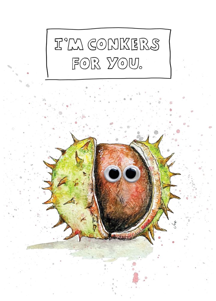 Conkers For You, Valentines Card