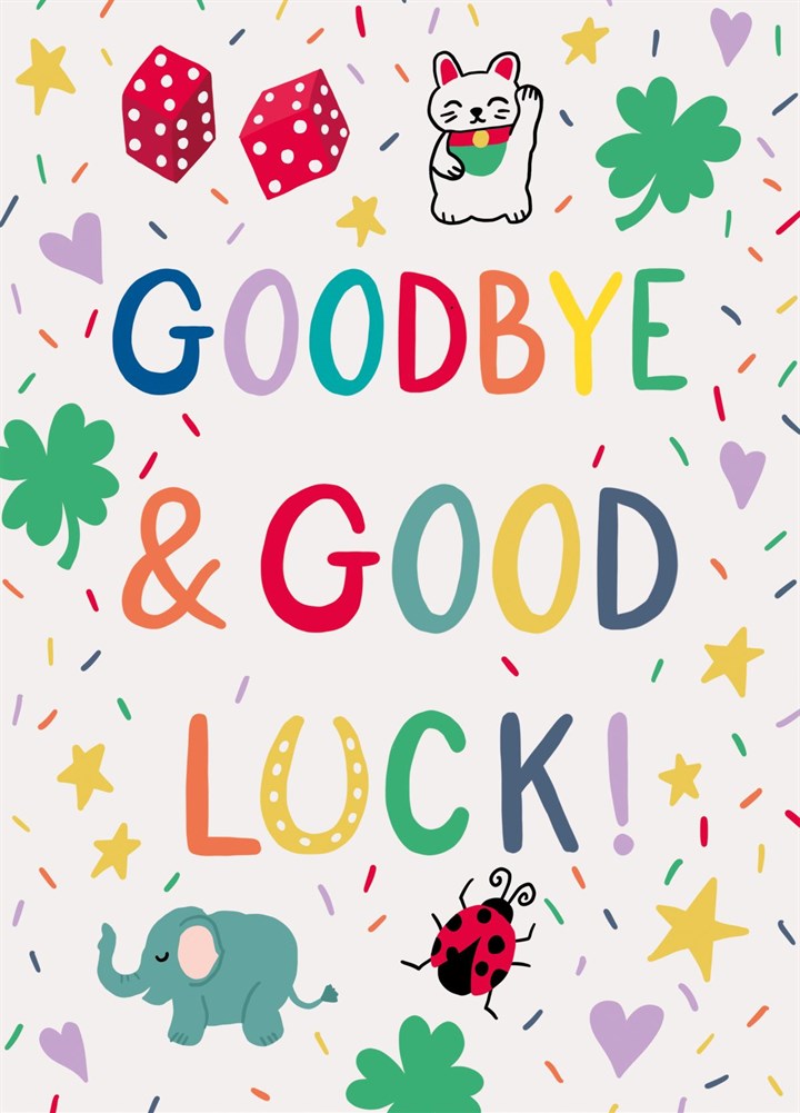 Goodbye & Good Luck! Card