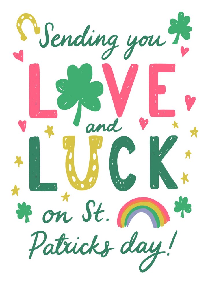 Love And Luck On St. Patricks Day Card