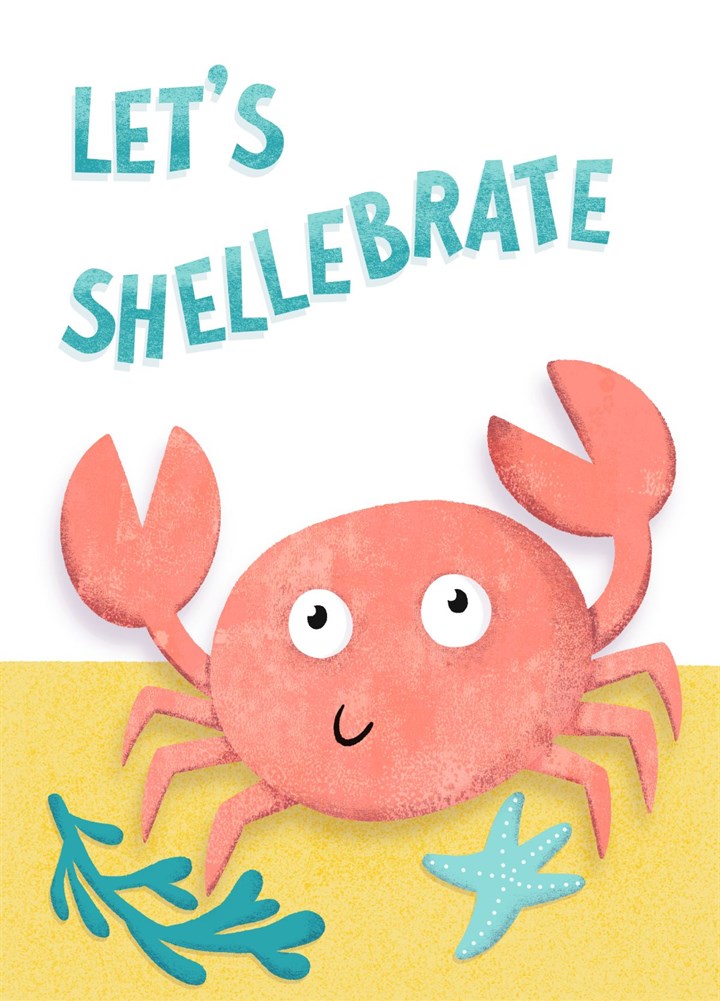 Lets Shellebrate! Card