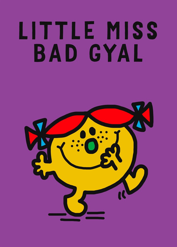 Little Miss Bad Gyal Card