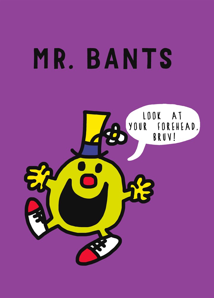 Mr Bants Card