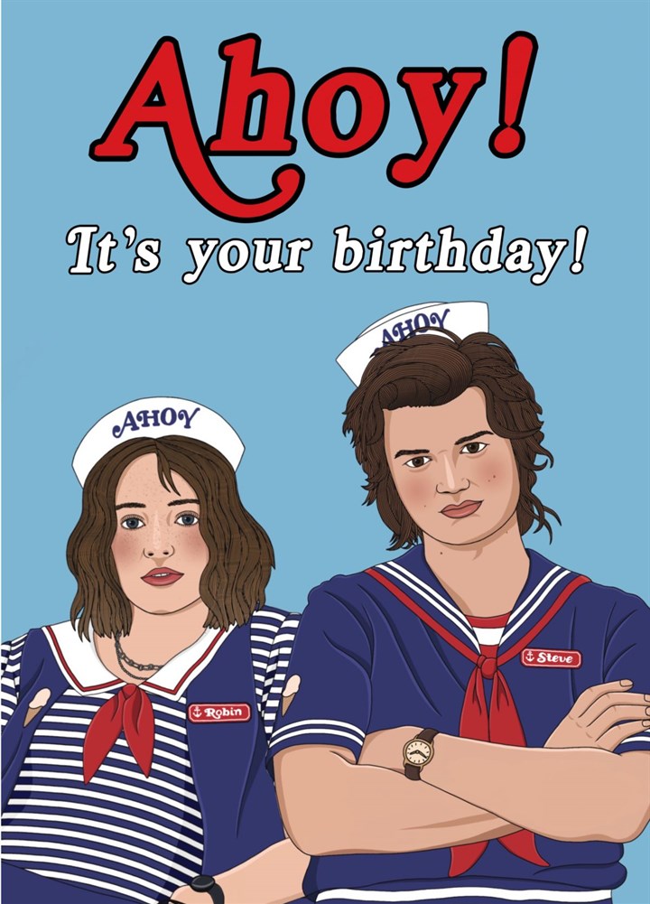 Stranger Things Scoops Ahoy Steve And Robin Birthday Card