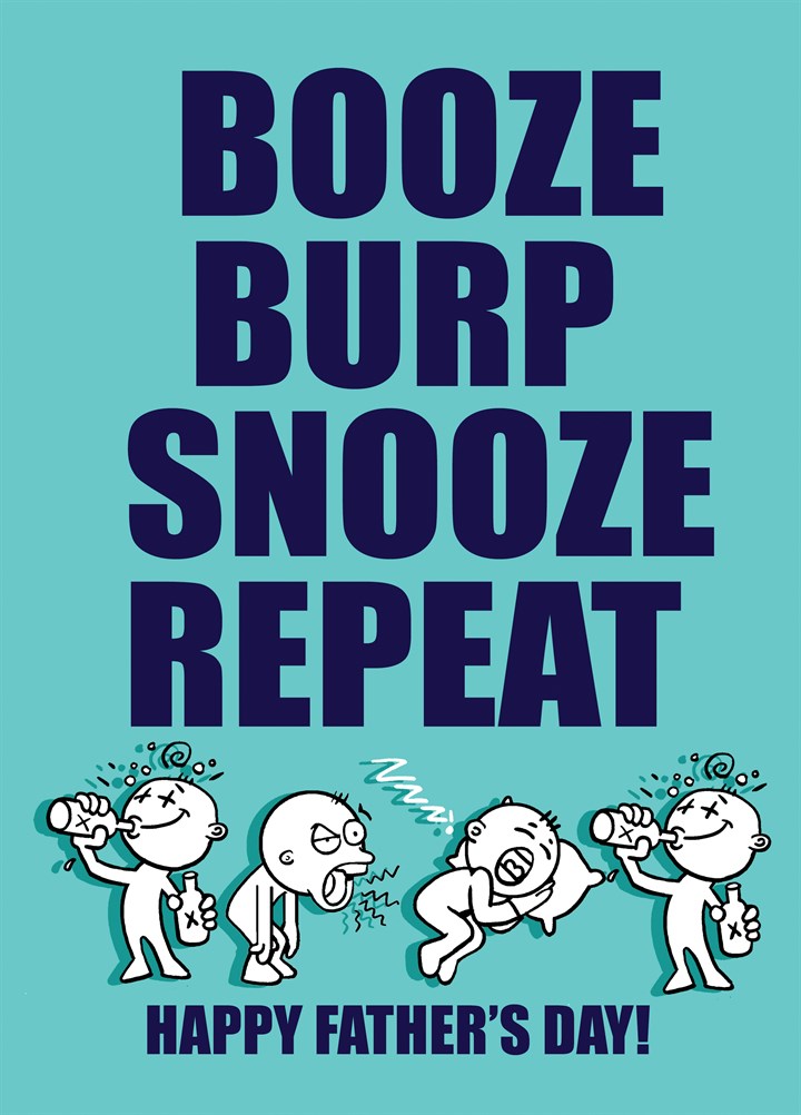Booze Burp Snooze Repeat Card