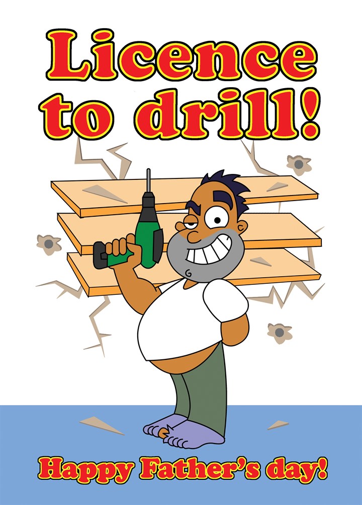 License To Drill Card