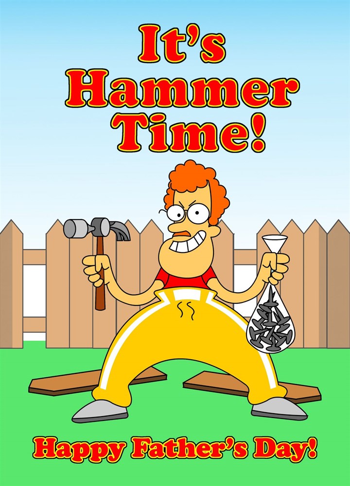 IT'S HAMMER TIME Card
