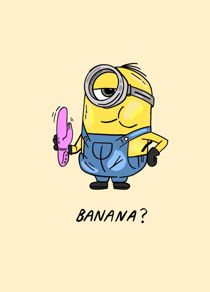 Banana? Card