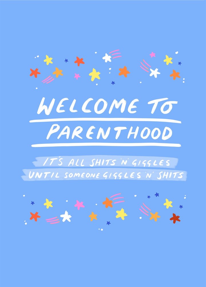 Welcome To Parenthood Card