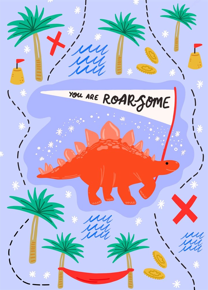 You Are Roarsome! Card