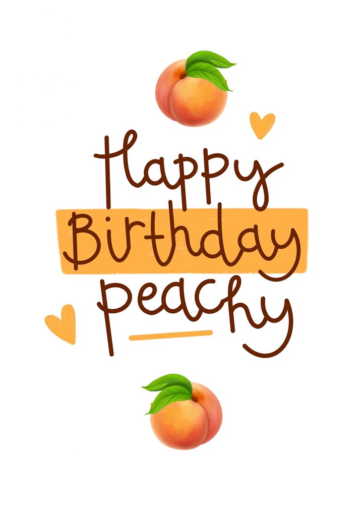 Happy Birthday Peachy Card