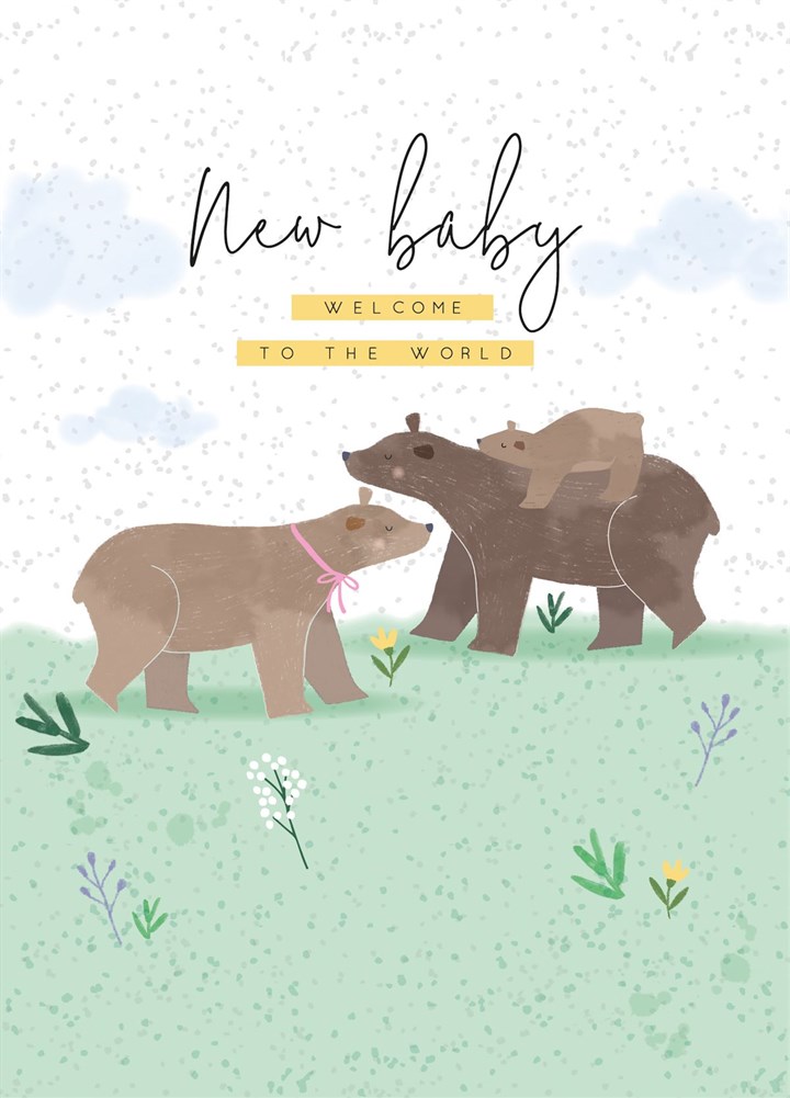 New Baby Welcome To The World Card