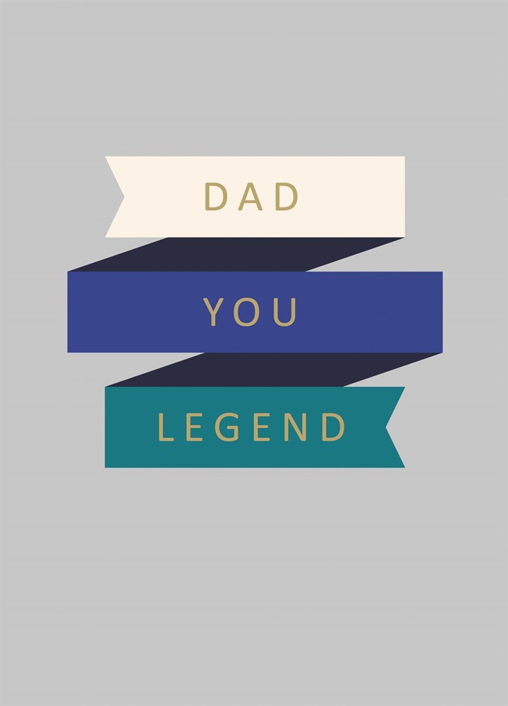 Dad You Legend Card