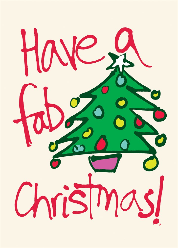 Have A Fab Christmas Card