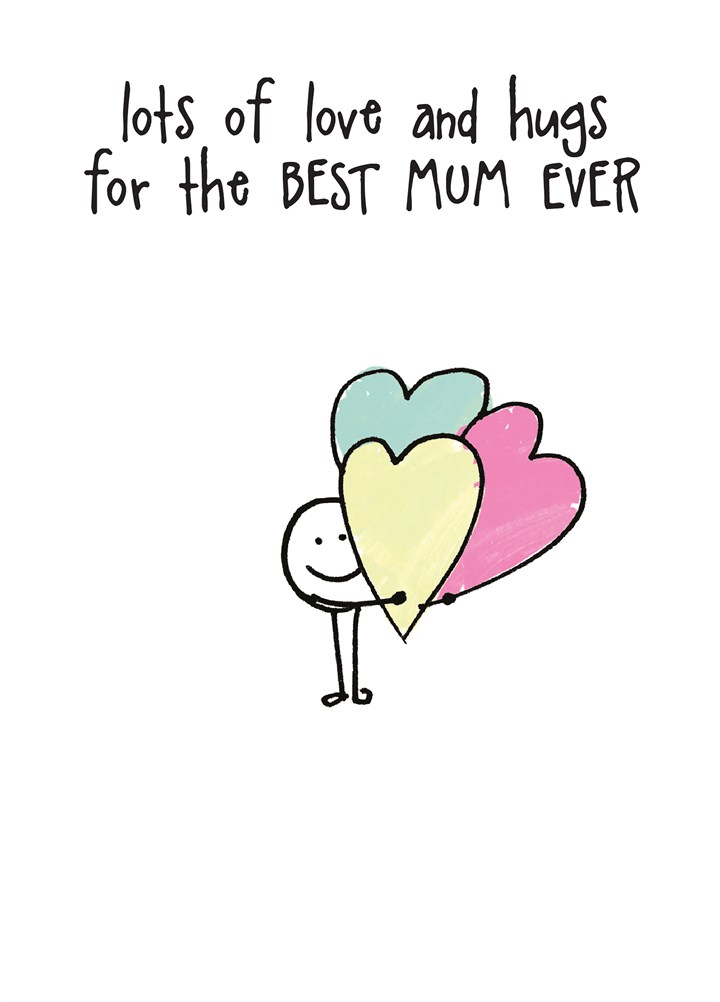 The Best Mum Ever Card