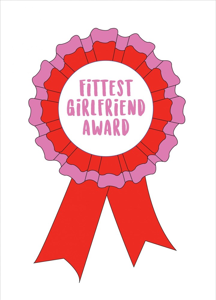 Fittest Girlfriend Card