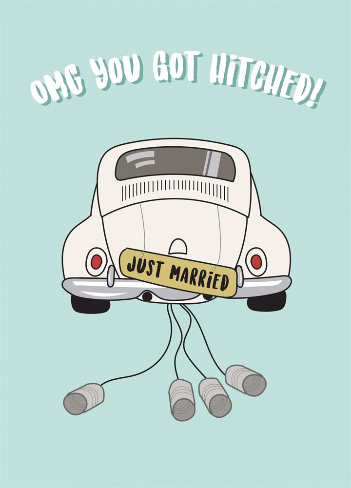 You Got Hitched - Wedding Day Card