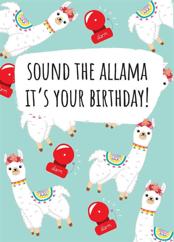 Sound The Allama - Happy Birthday Card